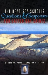 Enlarge image Cover: The Dead Sea Scrolls - Foundation for Ancient Research and Mormon Studies