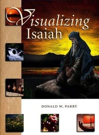 Enlarge image Cover: Visualizing Isaiah - Maxwell Institute