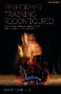 Enlarge image Cover: Performer Training Reconfigured - Methuen Drama
