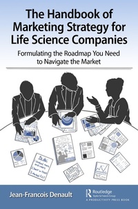 Abbildung von: The Handbook of Marketing Strategy for Life Science Companies - Routledge