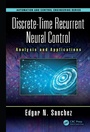 Cover: Discrete-Time Recurrent Neural Control - CRC Press