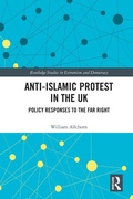 Cover: Anti-Islamic Protest in the UK - Routledge