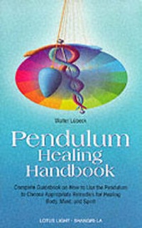 Enlarge image Cover: Pendulum Healing Handbook - Lotus Press