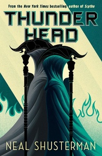 Enlarge image Cover: Thunderhead - Walker Books Ltd