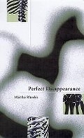 Cover: Perfect Disappearance - Western Michigan University, New Issues Press