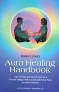 Cover: The Aura Healing Handbook - Lotus Press