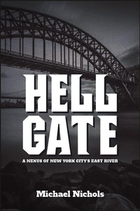 Enlarge image Cover: Hell Gate - Excelsior Editions