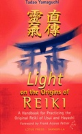 Cover: Light on the Origins of Reiki - Lotus Press