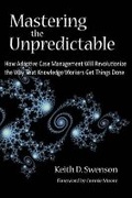 Cover: Mastering the Unpredictable - Meghan-Kiffer Press
