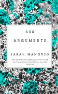 Cover: 300 Arguments - Picador