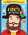 Cover: Fearsome Pirate Activities - Parragon Book Service Ltd