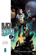 Cover: Black Science Volume 8: Later Than You Think - Image Comics
