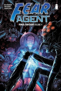Enlarge image Cover: Fear Agent: Final Edition Volume 4 - Image Comics