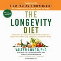 Enlarge image Cover: The Longevity Diet - Blackstone Publishing