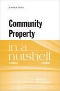 Enlarge image Cover: Community Property in a Nutshell - Foundation Press