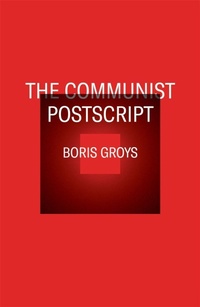 Enlarge image Cover: The Communist Postscript - Verso Books