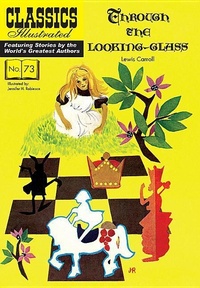 Abbildung von: Through the Looking-Glass - Classic Comic Store Ltd