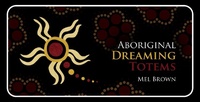 Abbildung von: Aboriginal Dreaming Totems - Rockpool Publishing