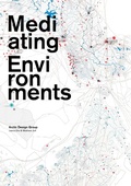 Cover: Mediating Environments - Oro Editions