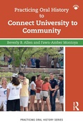 Cover: Practicing Oral History to Connect University to Community - Routledge