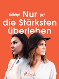 Cover: Nur die St&auml;rksten &uuml;berleben - Saga Egmont