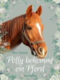 Cover: Polly bekommt ein Pferd - Saga Egmont