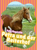 Cover: Petra und der Reiterhof - Saga Egmont