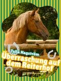 Cover: &Uuml;berraschung auf dem Reiterhof - Saga Egmont
