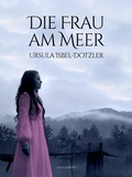 Cover: Die Frau am Meer - Saga Egmont