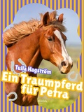 Cover: Ein Traumpferd f&uuml;r Petra - Saga Egmont