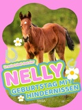Cover: Nelly - Geburtstag mit Hindernissen - Saga Egmont