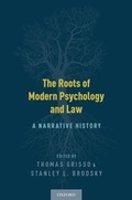 Cover: The Roots of Modern Psychology and Law - OUP eBook
