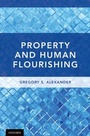 Cover: Property and Human Flourishing - OUP eBook