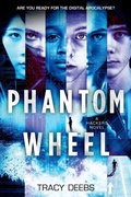 Cover: Phantom Wheel - Little, Brown Young Readers