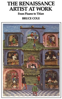 Abbildung von: The Renaissance Artist At Work - Routledge
