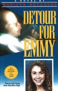 Cover: Detour for Emmy - Morning Glory Press Inc