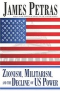 Cover: Zionism, Militarism and the Decline of US Power - Clarity Press