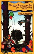Cover: The Short Tree - Blizzard Publishing Ltd