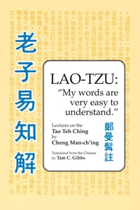 Abbildung von: Lao Tzu: My Words Are Very Easy to Understand - North Atlantic Books,U.S.