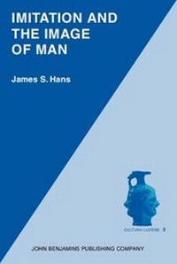 Enlarge image Cover: Imitation and the Image of Man - Benjamins (John) North America Inc.,US
