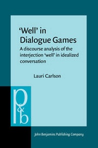 Enlarge image Cover: 'Well' in Dialogue Games - Benjamins (John) North America Inc.,US