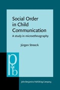 Cover: Social Order in Child Communication - Benjamins (John) North America Inc.,US