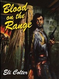 Cover: Blood on the Range - Wildside Press