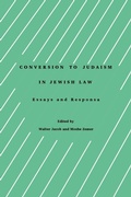 Cover: Conversion to Judaism in Jewish Law - Rodef Shalom Press
