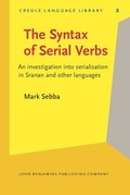Cover: The Syntax of Serial Verbs - Benjamins (John) North America Inc.,US