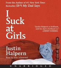 Enlarge image Cover: I Suck at Girls CD - HarperCollins