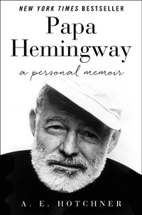 Enlarge image Cover: Papa Hemingway - Open Road Media