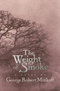 Enlarge image Cover: The Weight of Smoke - McPherson
