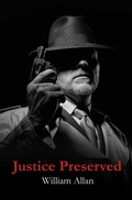 Cover: Justice Preserved - BOOKBABY
