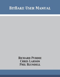 Enlarge image Cover: BitBake User Manual - 12th Media Services